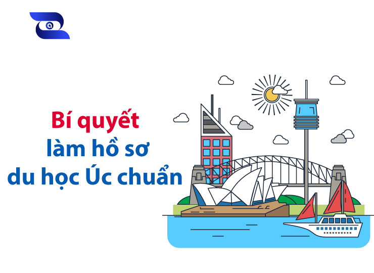Các bước chuẩn bị hồ sơ du học Úc