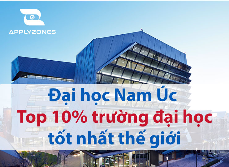 Đại học Nam Úc: Top 10% trường đại học tốt nhất thế giới