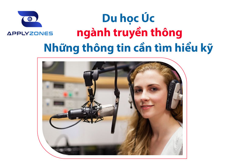 Du học Úc ngành truyền thông: Điều kiện và chi phí
