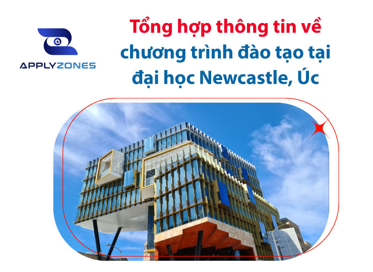 Tổng hợp thông tin về đại học Newcastle Úc