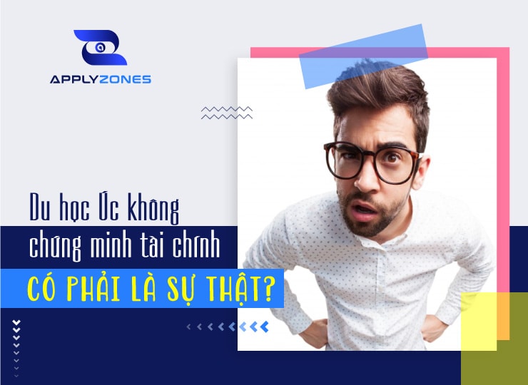 Du học Úc không chứng minh tài chính