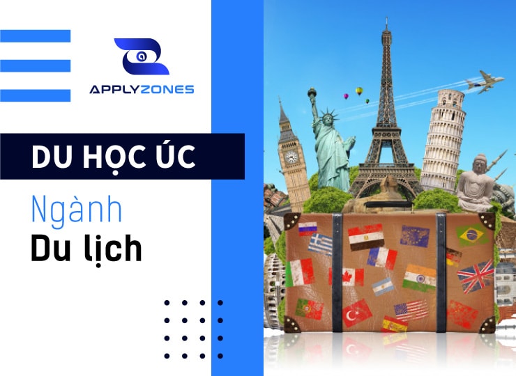 Điều kiện du học Úc ngành du lịch và trường đào tạo tốt nhất