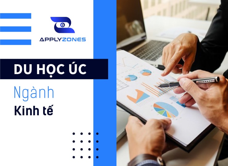 Du học Úc ngành kinh tế chưa bao giờ hết "hot"