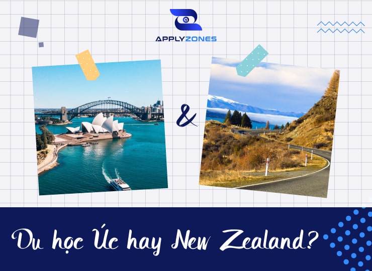 Nên du học Úc hay New Zealand