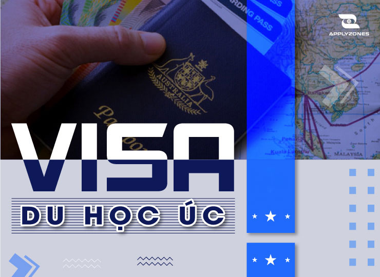 Visa Du Học Úc: Điều Kiện, Hồ Sơ, Quy Trình Xin Visa