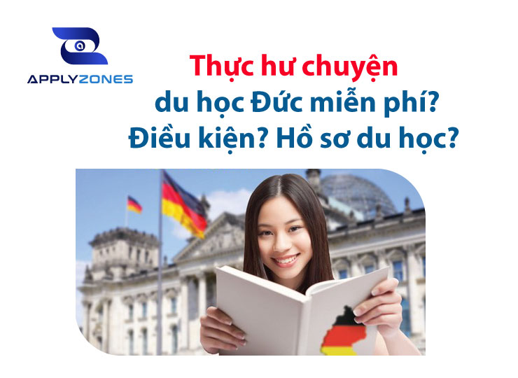 Du học Đức 2024: Điều kiện, chi phí và hồ sơ du học
