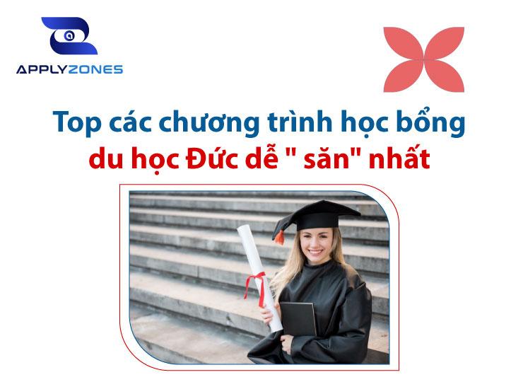 Top các chương trình học bổng du học Đức dễ " săn" và giá trị nhất
