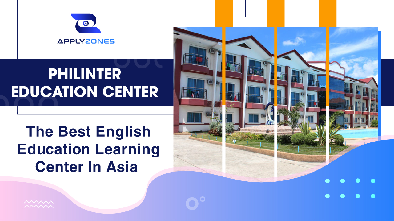 Philinter Education Center - The best English education learning center in Asia
