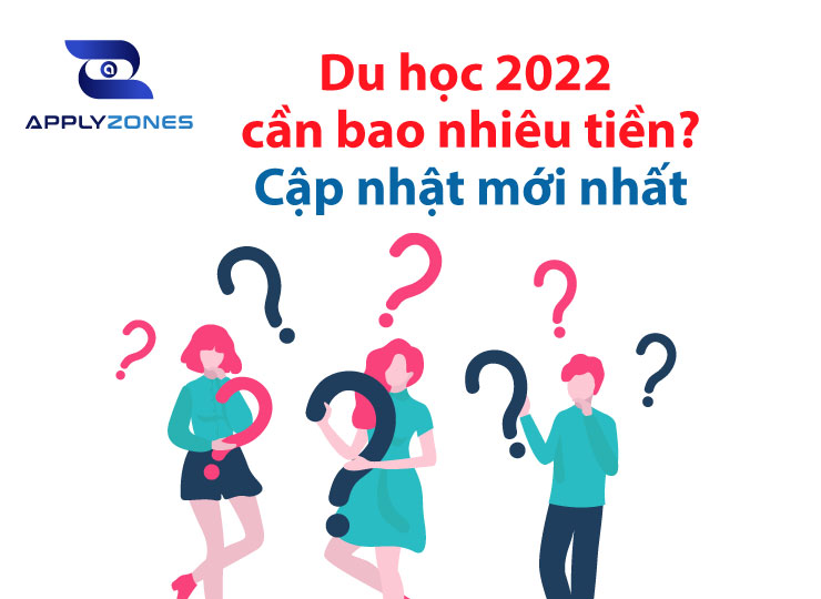 Du học cần bao nhiêu tiền? Cập nhật mới nhất