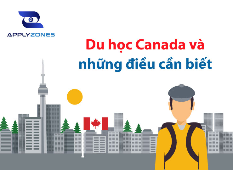 Thông tin du học Canada và những điều cần biết