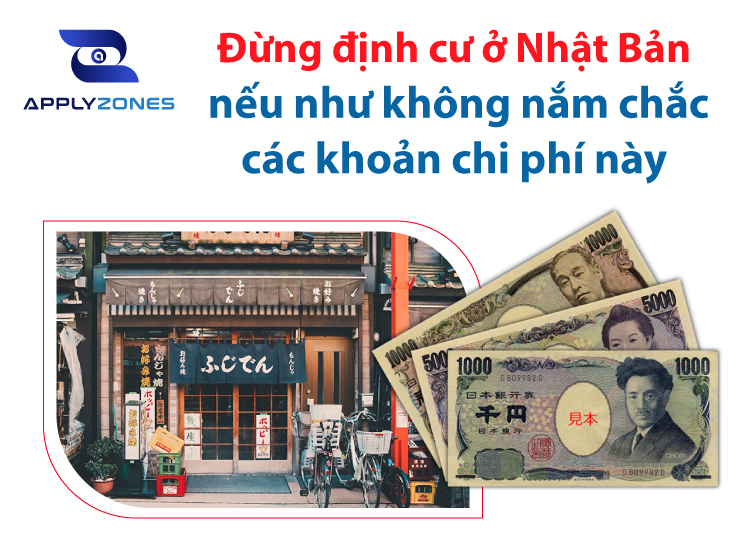 Chi phí định cư Nhật Bản