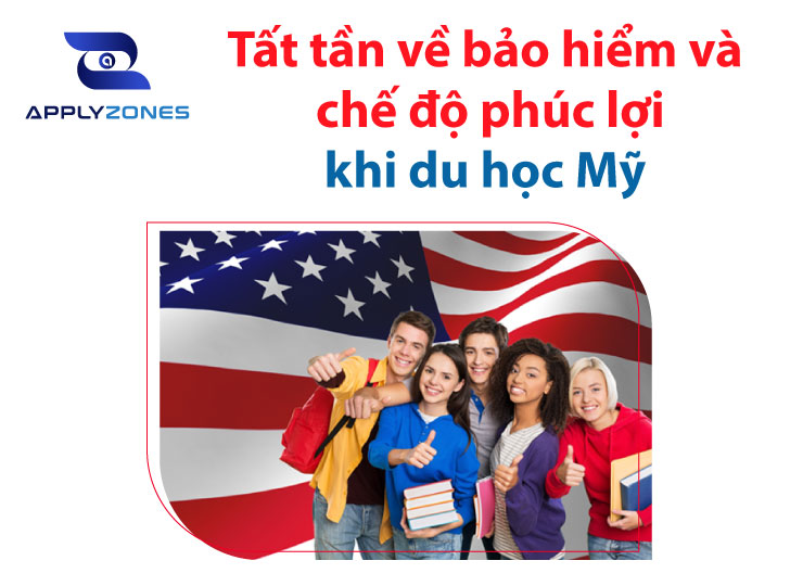 Bảo hiểm và chế độ phúc lợi du học Mỹ