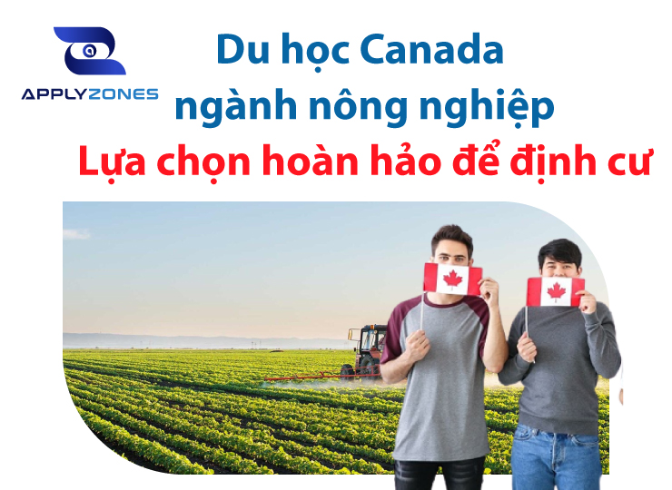 Du học Canada ngành nông nghiệp
