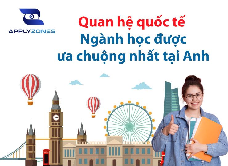 Du học Anh ngành quan hệ quốc tế