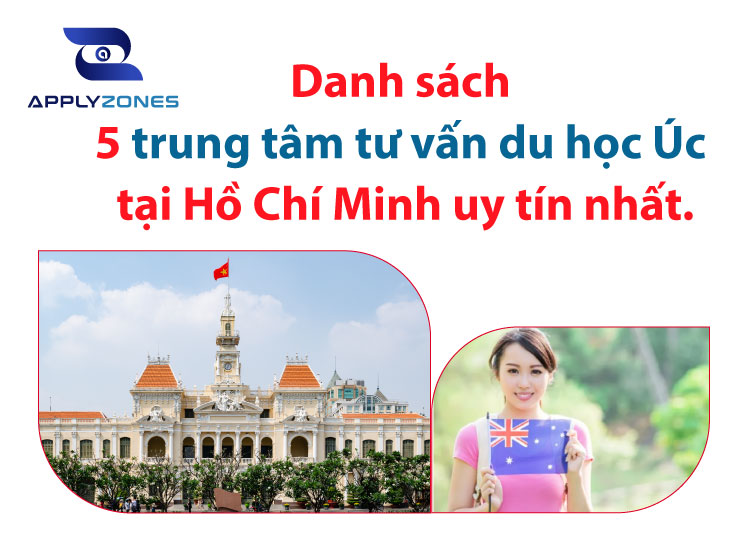Top 5 trung tâm tư vấn du học úc tại tphcm uy tín chất lượng