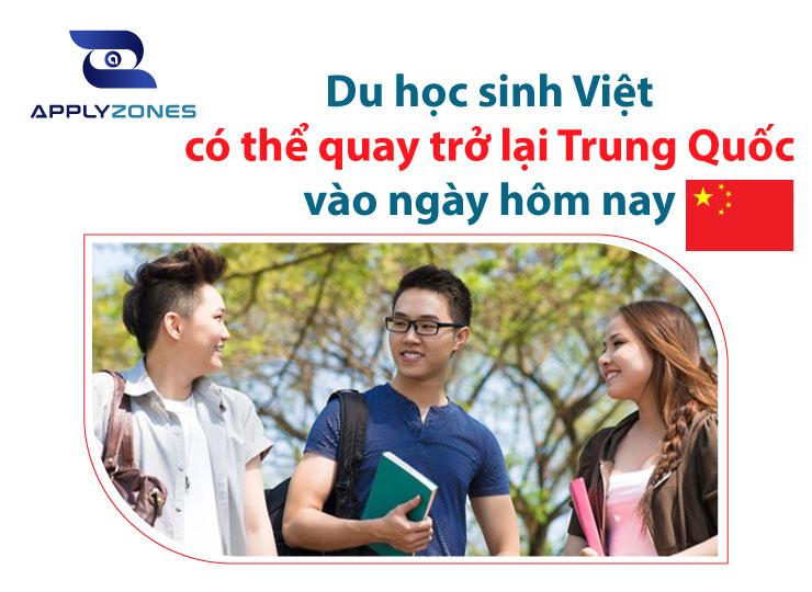 Du học sinh Việt có thể quay trở lại Trung Quốc vào ngày hôm nay