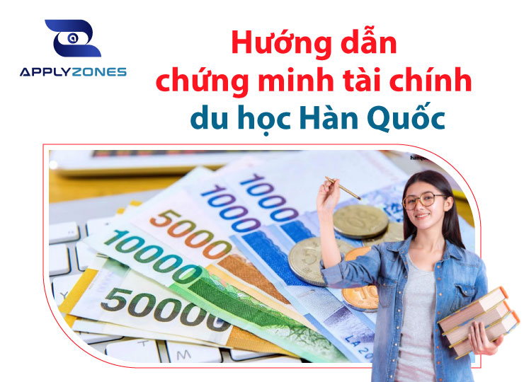 Chứng minh tài chính du học Hàn Quốc