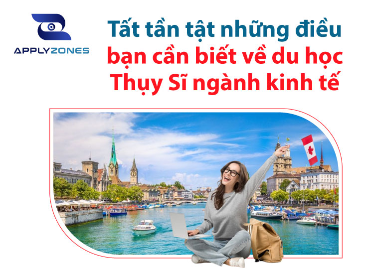 Du học Thuỵ Sĩ ngành kinh tế nên chọn trường nào tốt nhất?