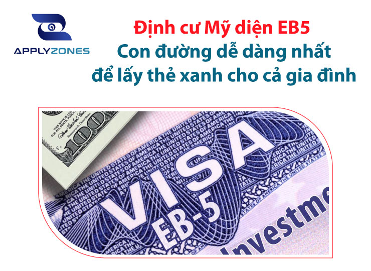 Định cư Mỹ diện EB5