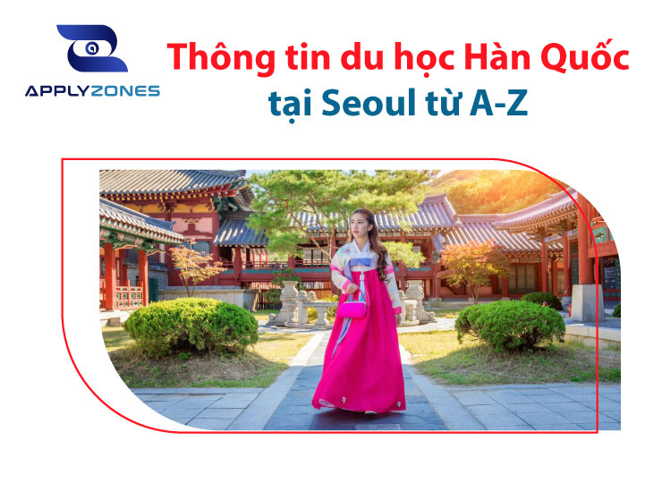 Du học Hàn Quốc tại Seoul