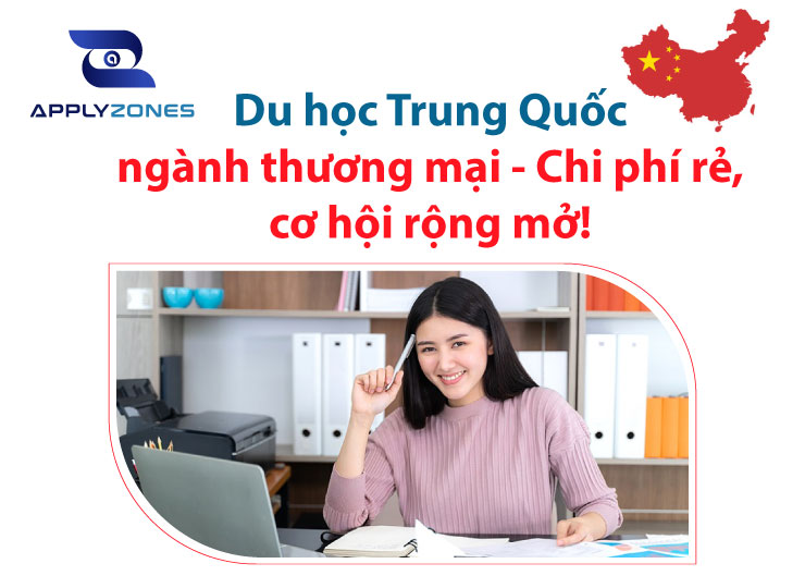 Du học Trung Quốc ngành thương mại